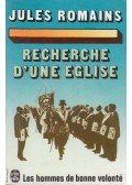 Jules Romains - Recherche d'une eglise