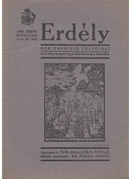 Dr. Parádi Ferenc (szerk.) - Erdély - Honismertető folyóirat 1940. XXXVII. évfolyam 11-12. sz. (330.), Kolozsvár 1940 antikvár könyv