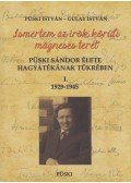 PÜSKI ISTVÁN,Gulay István - "Ismertem az írók körüli mágneses teret" (dedikált)