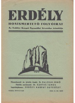 Xántus János dr. - Erdély - Honismertető folyóirat 1942. XXXIX. évfolyam 11. sz. (353.), Kolozsvár 1942 antikvár könyv