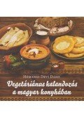 Hémangi Dévi Dászi - Vegetáriánus kalandozás a magyar konyhában