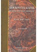 Révay Mór János - Írók, könyvek, kiadók - Egy magyar könyvkiadó emlékiratai I.