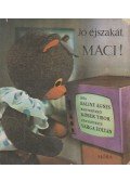 Bálint Ágnes - Jó éjszakát, Maci!