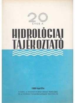 Környei László - Hidrológiai tájékoztató 1980 április, Budapest 1980 antikvár könyv