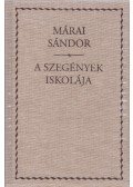 Márai Sándor - A szegények iskolája