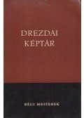  - Drezdai Képtár - régi mesterek