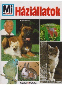 Sielmann, Heinz - Háziállatok Sielmann, Heinz - Háziállatok, Budapest 1998 antikvár könyv