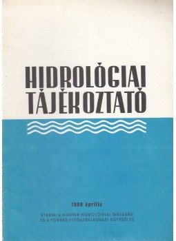 Környei László - Hidrológiai Tájékoztató 1990 április, Budapest 1990 antikvár könyv