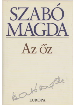 Szabó Magda - Az őz Szabó Magda - Az őz, Budapest 2008 antikvár könyv