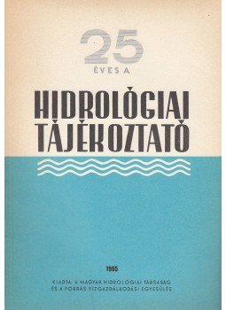 Környei László - Hidrológiai Tájékoztató 1985, Budapest 1985 antikvár könyv