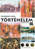 Závodszky Géza - Történelem III.