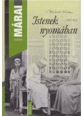 Márai Sándor - Istenek nyomában