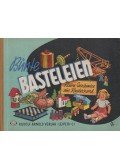 Margot Schölzel,Hans Greschek - Bunte Basteleien