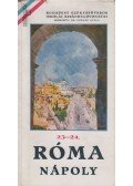 Bodnár Gyula, dr. - Róma - Nápoly