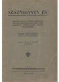 Gálfalvi Samu - Száznegyven év