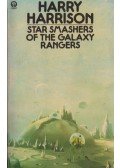 Harrison, Harry - Star Smashers of the Galaxy Rangers