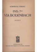 Körmendi Ferenc - Ind. 7.15 via Bodenbach