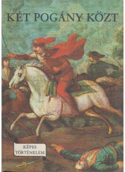 R. Várkonyi Ágnes - Két pogány közt R. Várkonyi Ágnes - Két pogány közt, Budapest 1968 antikvár könyv
