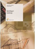 Báthory Sándor,Jakab János - Építőipari szakrajz