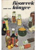 Romváry Vilmos - Fűszerek könyve