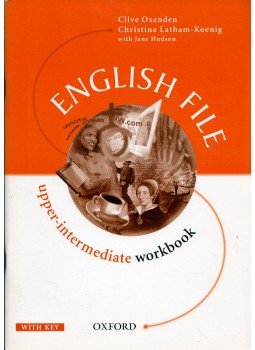 Clive Oxenden, Christina Latham-Koenig - English File - Upper-Intermediate Workbook Clive Oxenden, Christina Latham-Koenig - English File - Upper-Intermediate Workbook, Oxford 2003 antikvár könyv