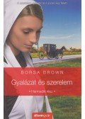 Borsa Brown - Gyalázat és szerelem - Harmadik rész