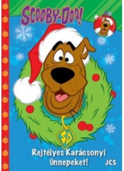  - Scooby-Doo - Rejtélyes Karácsonyi Ünnepeket!, null 2017 antikvár könyv