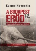 Kamen Nevenkin - A Budapest Erőd I-II. kötet