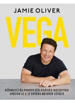 Jamie Oliver - Vega - Könnyű és finom zöldséges receptek, null 2019 antikvár könyv
