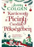 Jenny Colgan - Karácsony a Piciny Csodák Pékségében