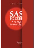 Markos Zoltán - Sas József - A nemzet komédiása