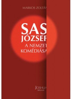 Markos Zoltán - Sas József - A nemzet komédiása, null 2019 antikvár könyv