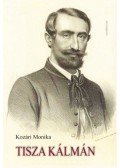 Kozári Monika - Tisza Kálmán