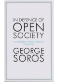George Soros - In Defence of Open Society