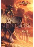 Richard A. Knaak - Kaz, a minotaurusz (Dragon Lance) - Dragonlance - Hősök IV. könyv
