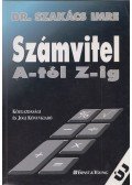 Dr. Szakács Imre - Számvitel A-tól Z-ig