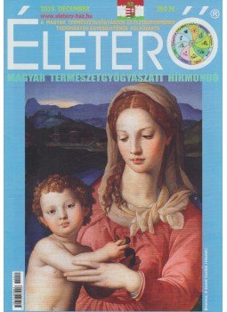 Bánszky Judit - Életerő 2015. december Bánszky Judit - Életerő 2015. december, Budapest 2015 antikvár könyv