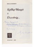Kaffka Margit,Rolla Margit - Kaffka Margit. II. Út a révig…