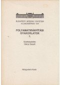 Dányi Dezső - Folyamatirányítási gyakorlatok I.