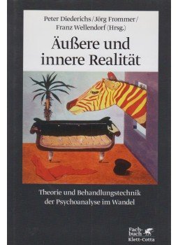 Peter Diedrichs, Jörg Frommer, Franz Wellendorf - Äußere und innere Realität Peter Diedrichs, Jörg Frommer, Franz Wellendorf - Äußere und innere Realität, 2011 antikvár könyv
