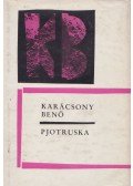 Karácsony Benő - Pjotruska