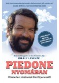 Király Levente - Piedone nyomában