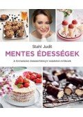Stahl Judit - Mentes édességek