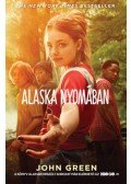John Green - Alaska nyomában - filmes borítóval
