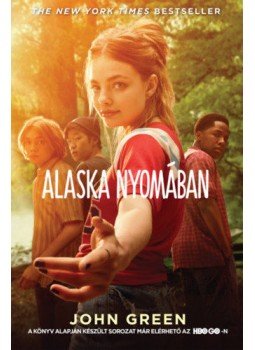 John Green - Alaska nyomában - filmes borítóval, null 2019 antikvár könyv
