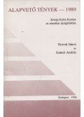 Horvát János,Szántó András - Alapvető tények - 1989