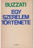 Buzzati, Dino - Egy szerelem története