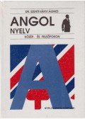 Dr. Szentiványi Ágnes - Angol nyelv közép- és felsőfokon