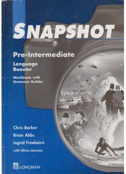 Chris Barker, Brian Abbs, Ingrid Freebrain - Snapshot Pre-Intermediate Language Booster Chris Barker, Brian Abbs, Ingrid Freebrain - Snapshot Pre-Intermediate Language Booster, 1999 antikvár könyv