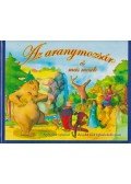 Benedek Elek - Az aranymozsár és más mesék